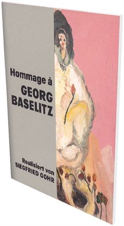 Hommage á Georg Baselitz